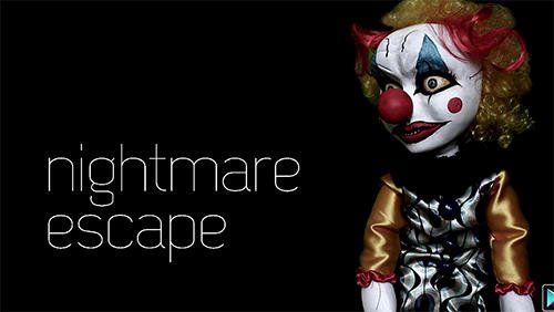 game pic for Nightmare escape